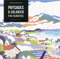 Paysages à colorier par numéro