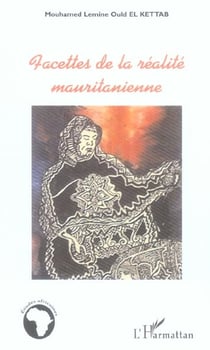 Facettes de la realite mauritanienne