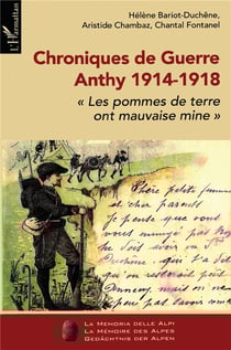 Chroniques de guerre - Anthy 1914-1918 - les pommes de terres ont mauvaise mine