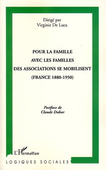 Pour la famille avec les familles des associations se mobilisent - France (1880-1950)
