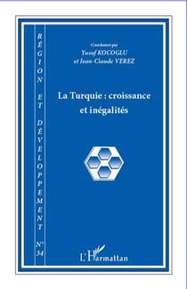 Collectif Tome 34 : la Turquie : croissance et inégalités