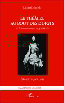 Le théâtre au bout des doigts, ou le marionnettiste de Stockholm