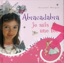 Abracadabra je suis une fee