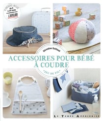 Accessoires pour bébé