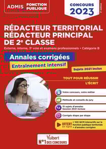 Concours rédacteur territorial et rédacteur principal 2e classe : catégorie B - annales corrigées (édition 2023)