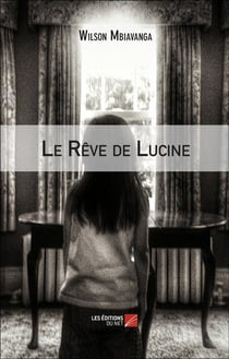 Le rêve de Lucine