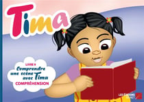 Tima t.9 : comprendre une scène avec Tima, compréhension
