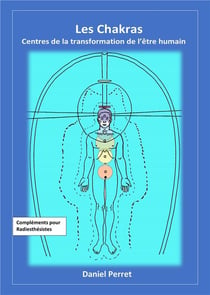 Les chakras - centres de transformation de l'être humain