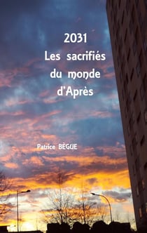 2031 les sacrifiés du monde d'après