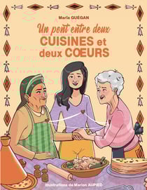 Un pont entre deux cuisines et deux coeurs