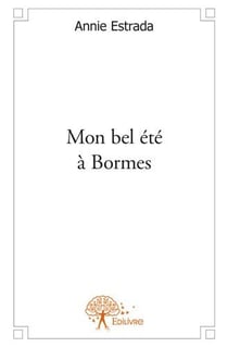 Mon bel été à bormes