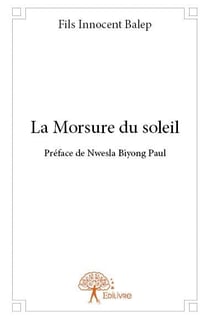 La morsure du soleil
