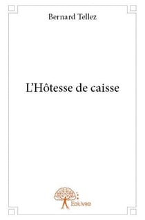 L'hôtesse de caisse