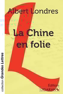 La Chine en folie