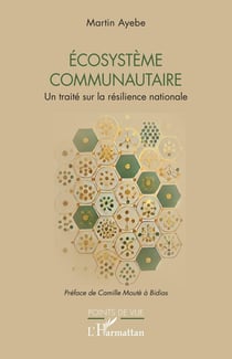 Ecosystème communautaire : Un traité sur la résilience nationale