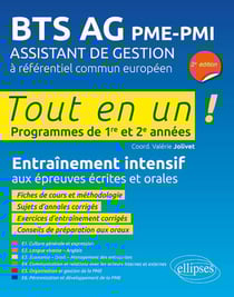 Tout-en-un BTS : BTS assistant de gestion à référentiel européen PME-PMI - entraînement intensif aux épreuves écrites et orales (2e édition)