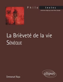 Sénèque, la brièveté de la vie