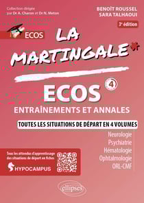ECOS : Neurologie - Psychiatrie - Hématologie - Ophtalmologie - ORL - CMF