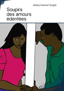 Soupirs des amours édentées