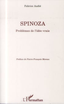 Spinoza - problèmes de l'idée vraie