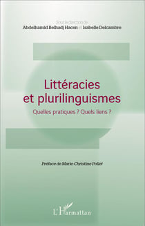 Littéracies et plurilinguismes - quelles pratiques? quels liens?