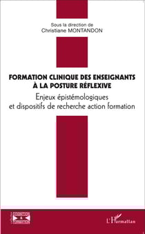 Formation clinique des enseignants à la posture réflexive