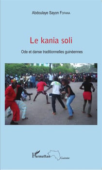 Kania soli - ode et danse traditionnelles guinéennes
