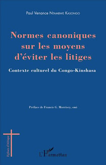 Normes canoniques sur les moyens d'éviter les litiges - contexte culturel du Congo-Kinshasa