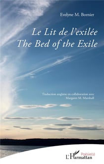 Le lit de l'exilée - the bed of the exile