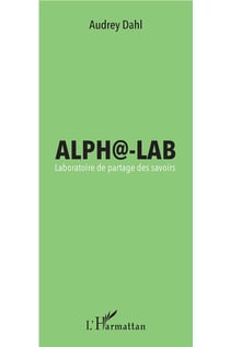 Alph@-lab laboratoire de partage des savoirs