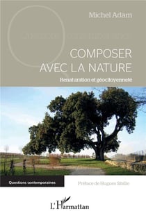 Composer avec la nature - renaturation et géocitoyenneté