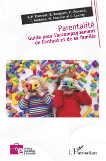 Parentalité. guide pour l'accompagnement de l'enfant et de sa famille