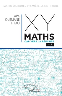 XY-maths, cap vers la réussite - 1re S