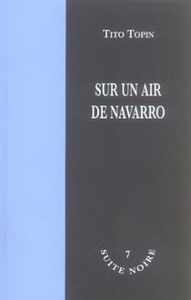 Sur un air de navarro