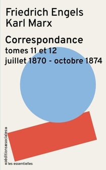 Correspondance tomes 11 et 12 : Juillet 1870-octobre 1874