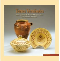 Terres Vernissees Les Hommes Et L Argile