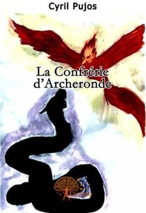 La confrerie d'archeronde