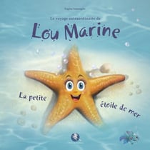 Lou Marine : La petite étoile de mer