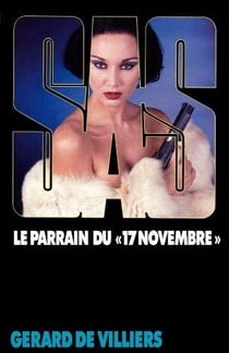 SAS Tome 149 : le parrain du 17 Novembre