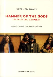 Hammer of the gods - la saga Led Zepelin