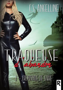 Traqueuse d'abandon Tome 2 : crépuscule de givre