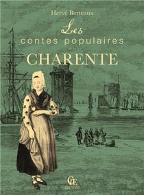 Les contes populaires de la charente