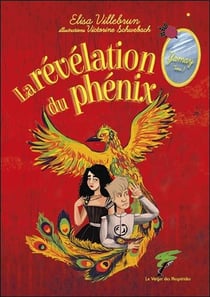 Yamay Tome 3 : la révélation du phénix