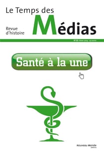 Le temps des médias n.23 : la santé