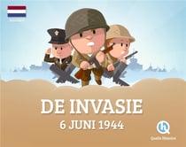 De invasie : 6 juni 1944