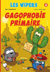 Wipers gagophobie primaire