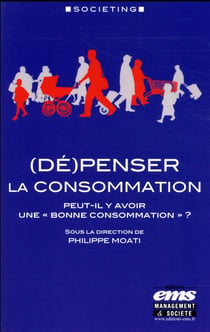 (dé)penser la consommation