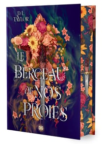 Le berceau de nos proies