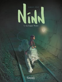 Ninn Tome 1 : la ligne noire - édition limitée