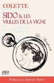 Sido & Les vrilles de la vigne : BAC de français 2025